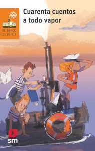 40 cuentos Barco de Vapor